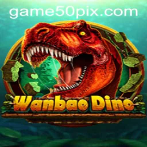 Dive into the World of WanBaoDino and Master the Game50 Challenge